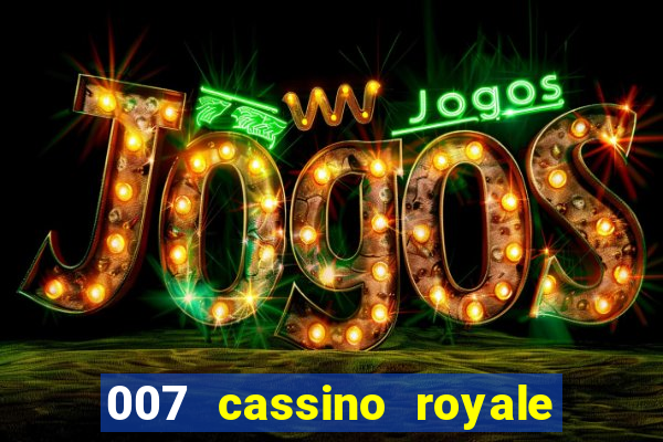 007 cassino royale dublado torrent magnet